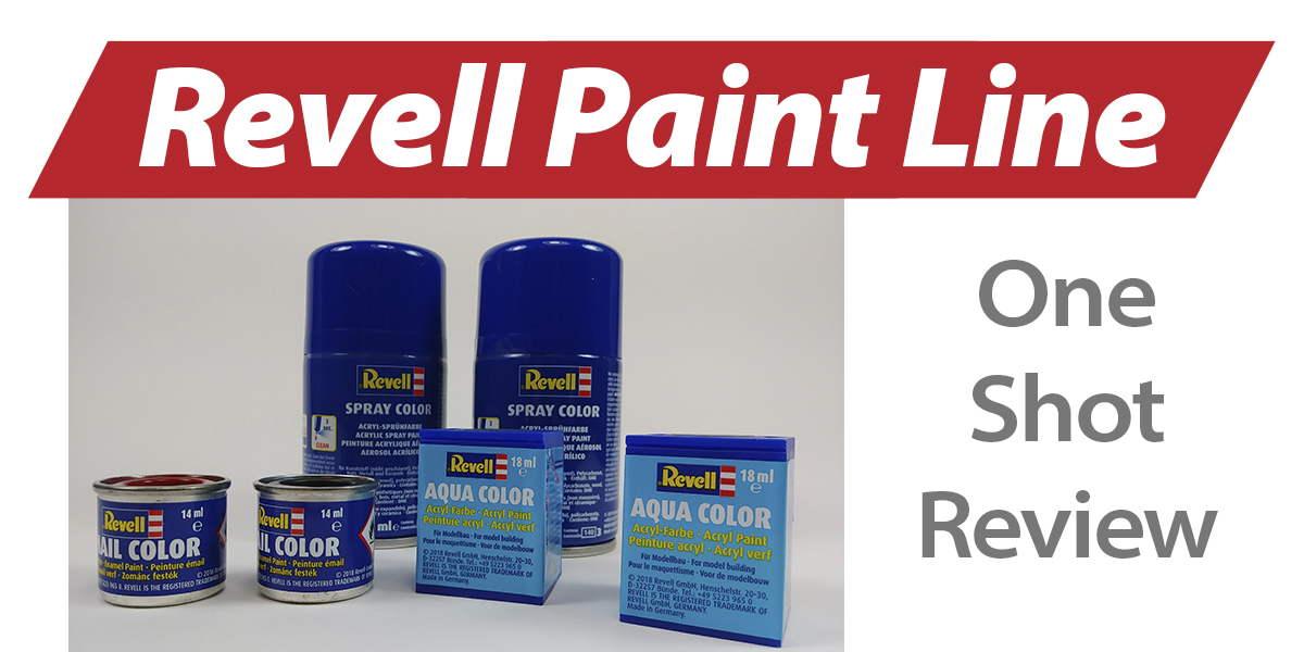 NPRD One Shot Video Review Revell paints