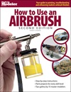 How to use an airbrush