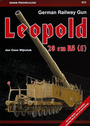 German Railway Gun Leopold 28cm K5 (E)