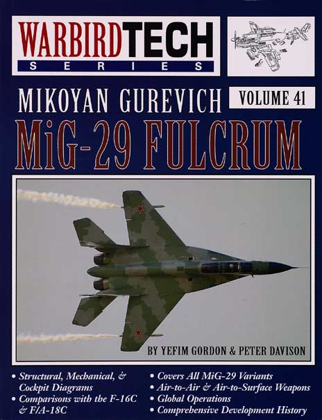 MiG-29 Fulcrum WarbirdTech Volume 41