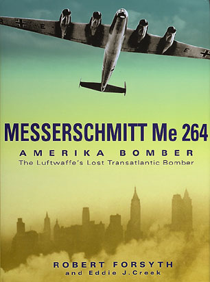 Messerschmitt Me 264 Amerika Bomber