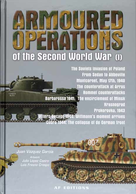 Armoured Operations of the Second World War Vol. 1