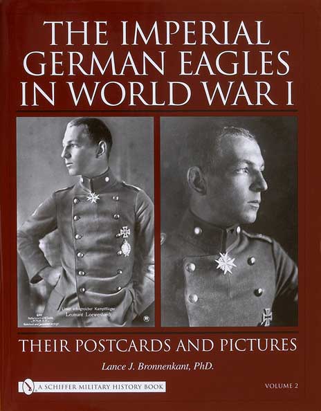 The Imperial German Eagles in World War I, Volume 2