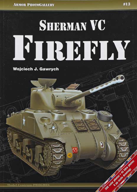 Sherman VC Firefly – Armor PhotoGallery No. 13