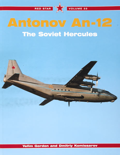 Antonov An-12 – The Soviet Hercules