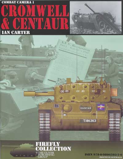 Combat Camera 1: Cromwell & Centaur