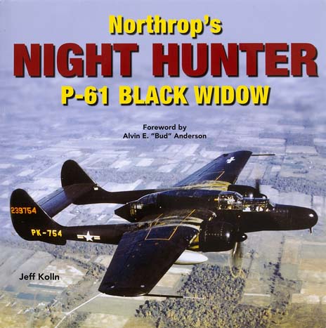 Northrop’s Night Hunter P-61 Black Widow