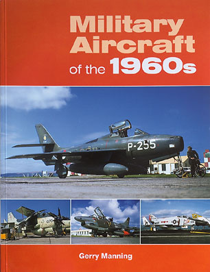 Military Aircraft of the 1960s