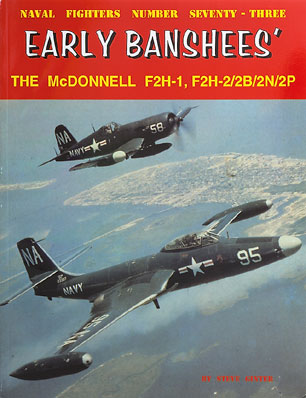 Early Banshees’ – The McDonnell F2H-1, F2H-2/2B/2N/2P