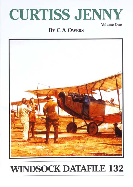 Curtiss Jenny Volume One