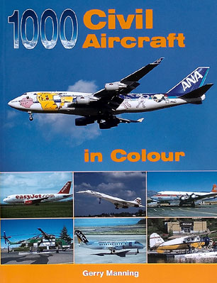 1000 Civil Aircraft in Colour