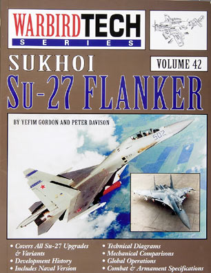 Sukhoi su-27 Flanker Warbird Tech Volume 42