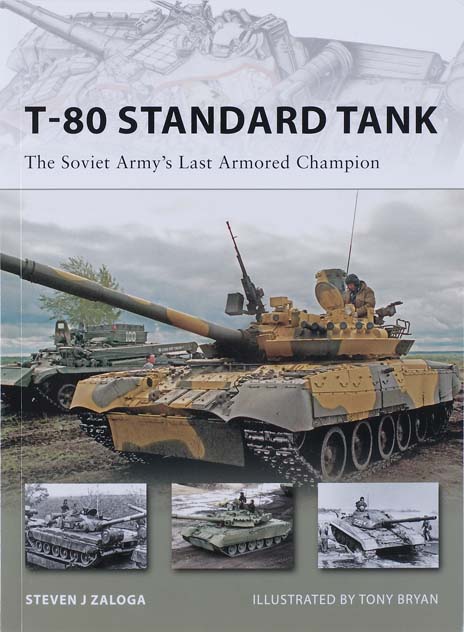 T-80 Standard Tank – The Soviet Army’s Last Armored Champion