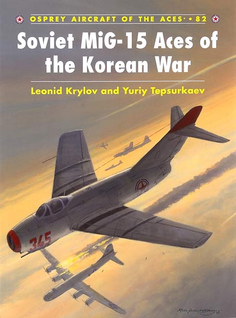 Soviet MiG-15 Aces of the Korean War