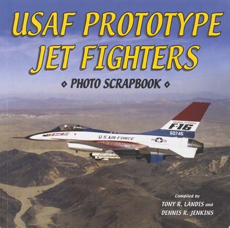 U.S. Air Force Prototype Jet Fighters Photo Scrapbook