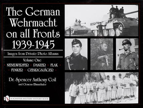 The German Wehmacht on all Fronts 1939-1945