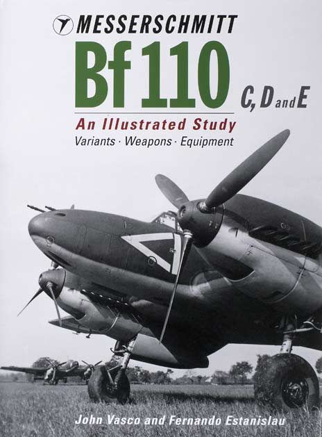 Messerschmitt Bf 110 C, D and E – An Illustrated Study