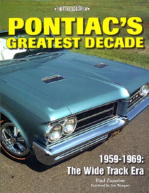 Pontiac’s Greatest Decade 1959-1969: The Wide Track Era