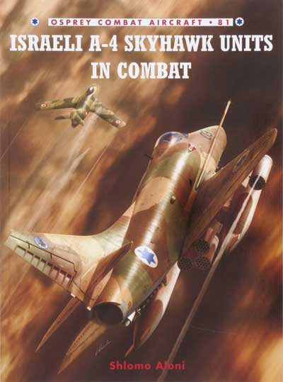 Israeli A-4 Skyhawk Units in Combat