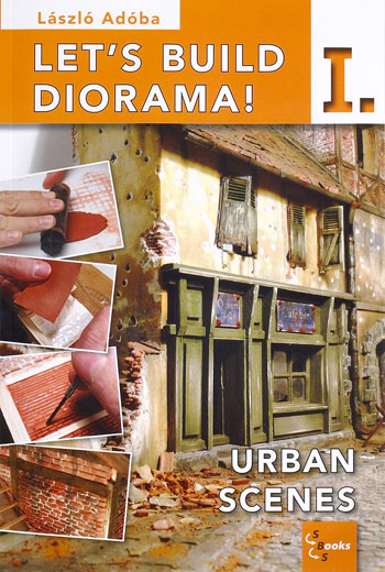 Let’s Build Diorama! Urban Scenes