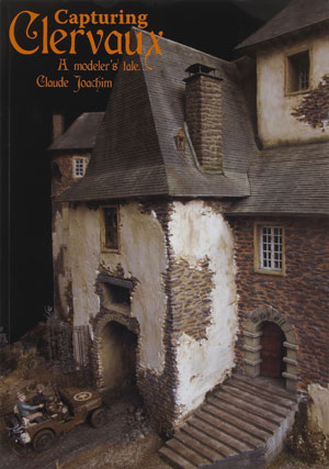 Capturing Clervaux – A modeler’s tale