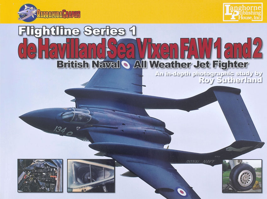 Flightline Series 1 deHavilland Sea Vixen FAW 1 and 2 (British Naval All Weahter Jet fighter)