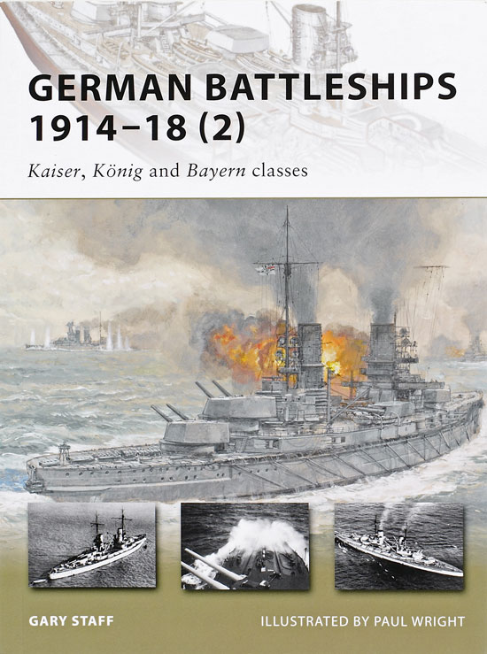 German Battleships 1914-1918 (2) (Kaiser, König and Bayern classes)