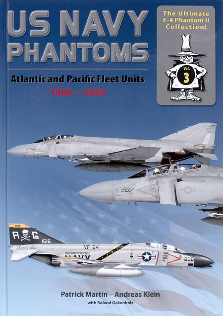 US Navy Phantoms Atlantic and Pacific Fleet Units 1960-2004