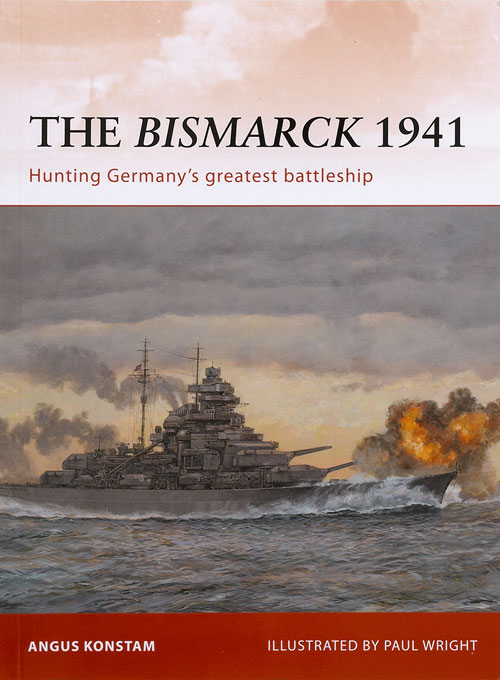 The Bismarck 1941 – hunting Germany’s greatest battleship