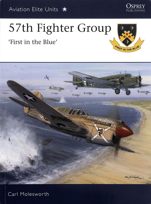 57th Fighter Group – First in the Blue