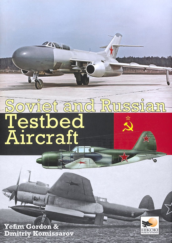 Soviet and Russian Testbed Aircraft