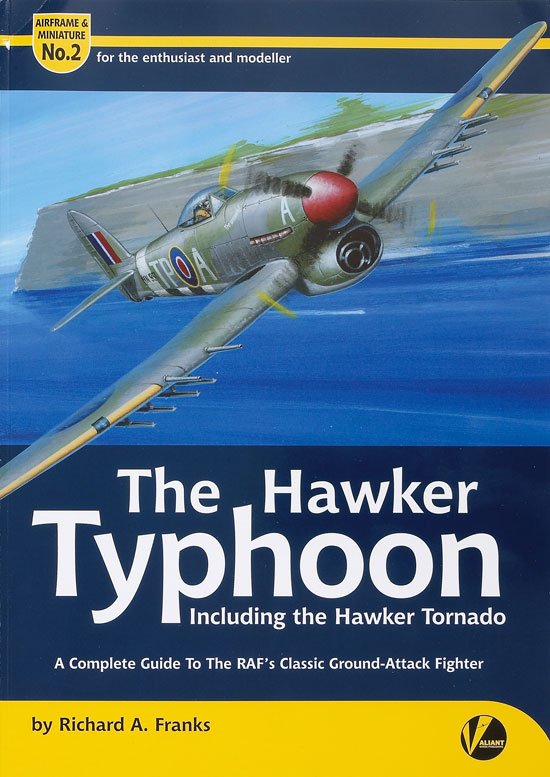 The Hawker Typhoon – A Guide to the RAF’s Classic Ground Attack Fighter