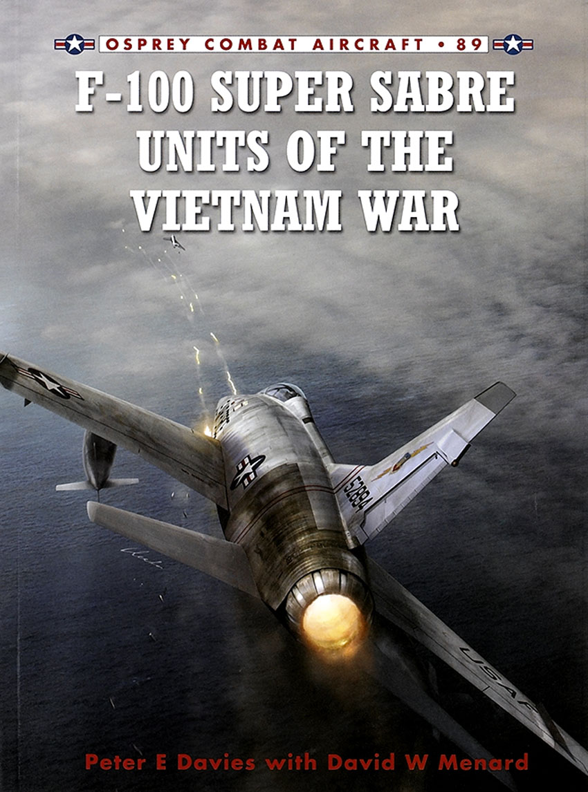 F-100 Super Sabre Units of the Vietnam War