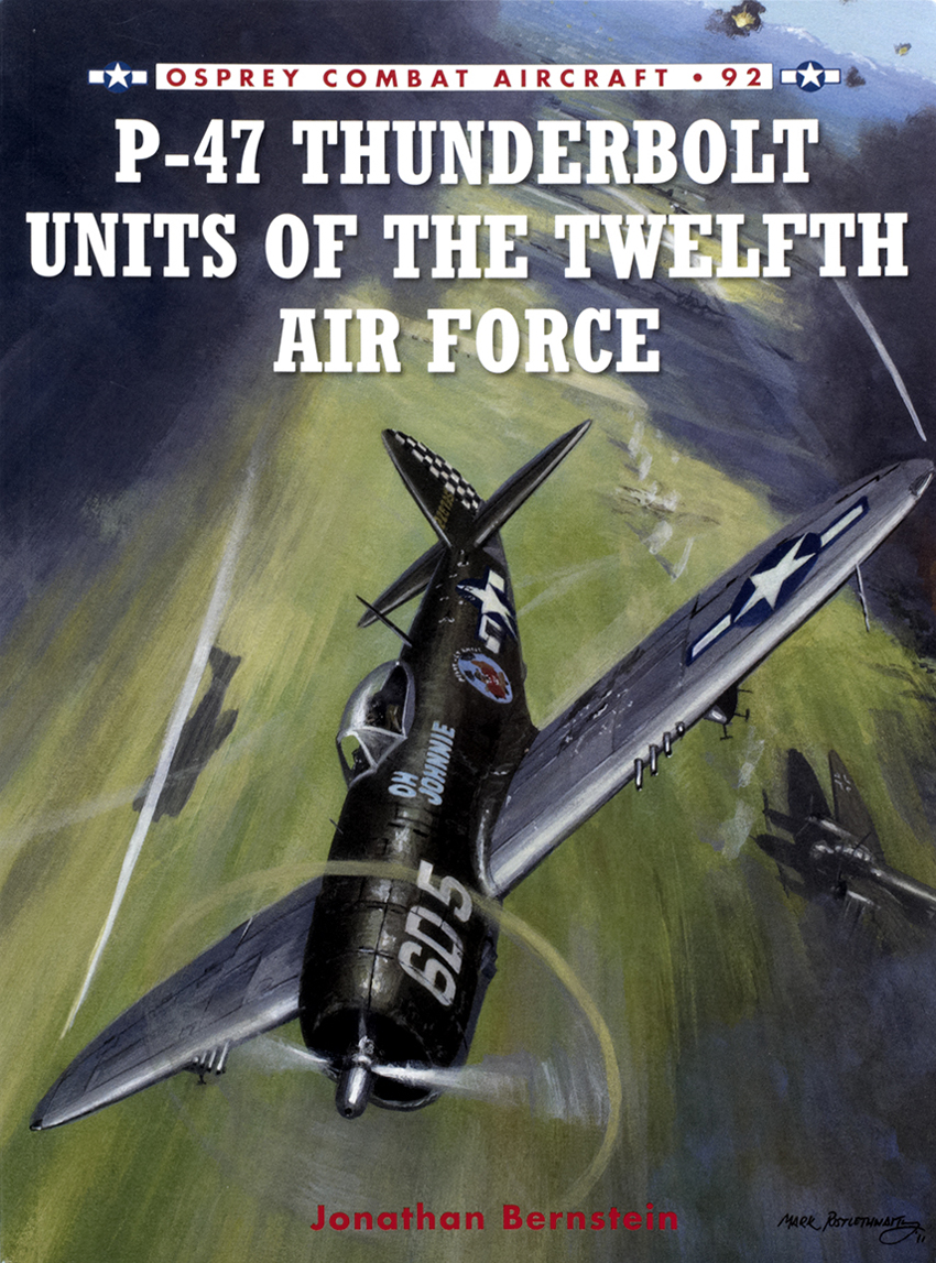 P-47 Thunderbolt Units of the Twelfth Air Force