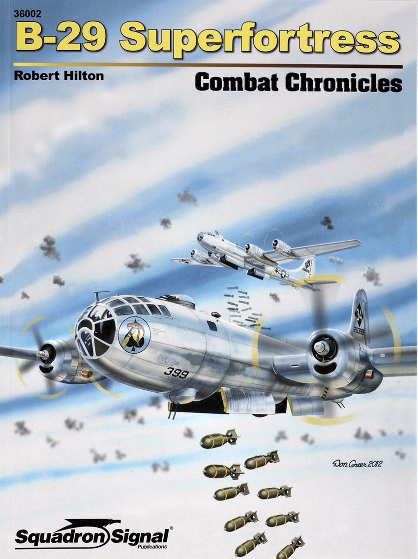 B-29 Superfortress Combat Chronicles