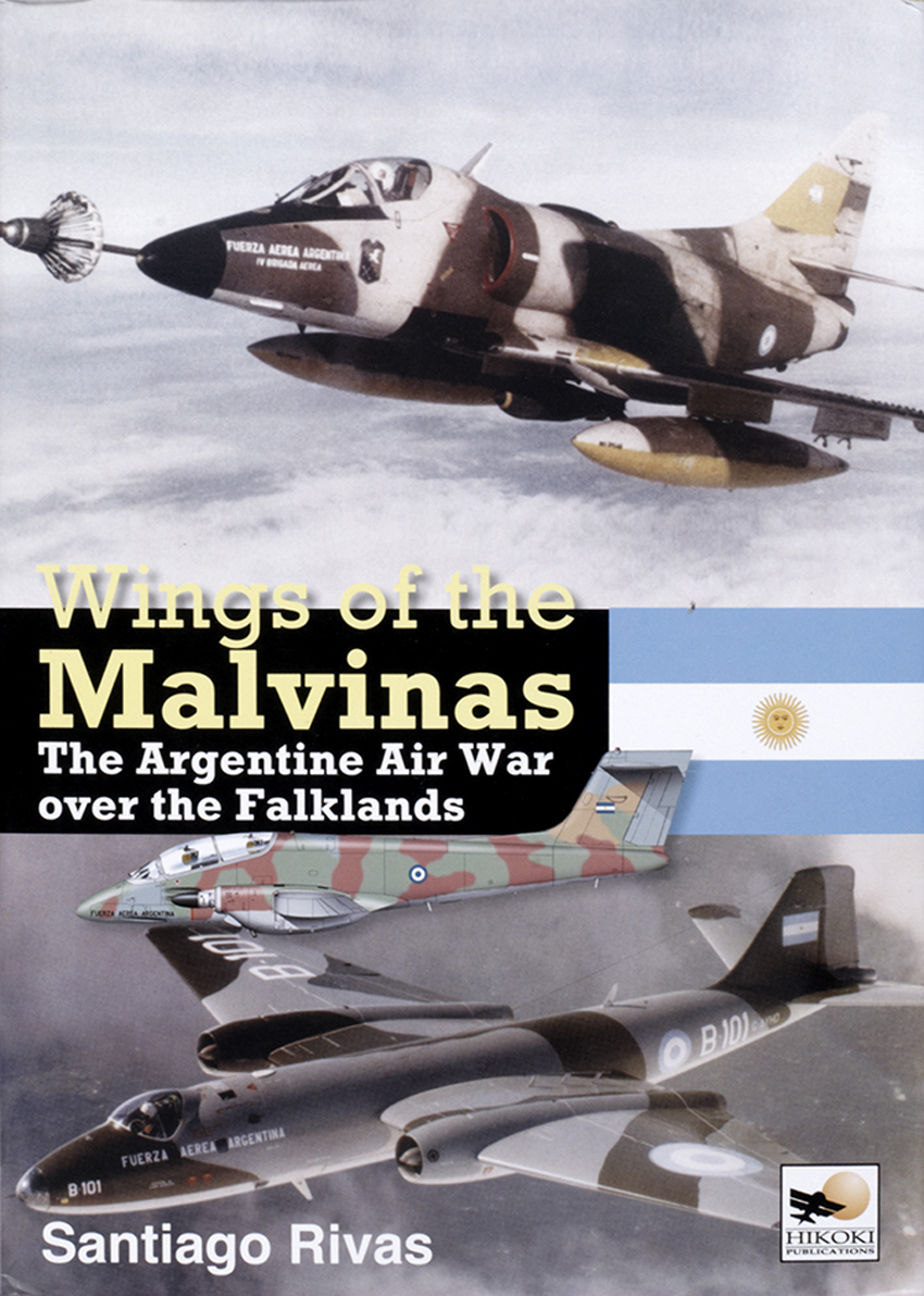 Wings of the Malvinas – The Argentine Air War over the Falklands