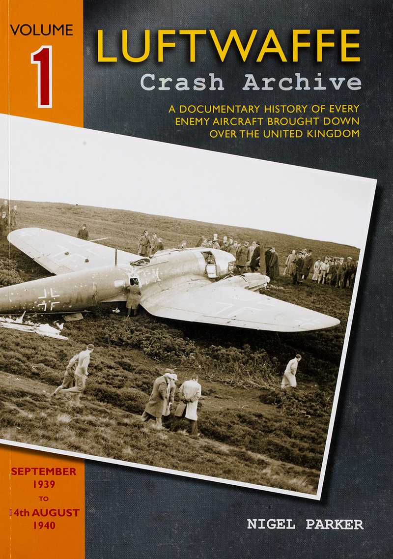 Luftwaffe Crash Archive Volume 1
