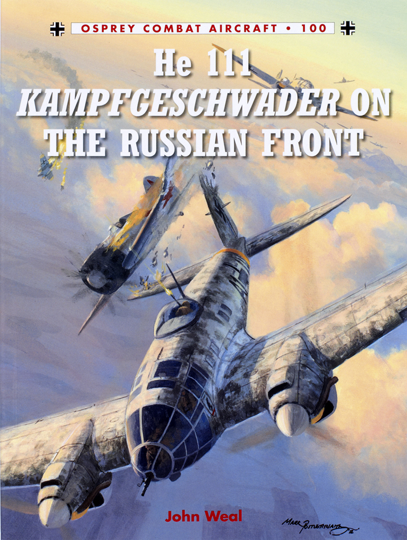 He 111 Kampfgeschwader on the Russian Front