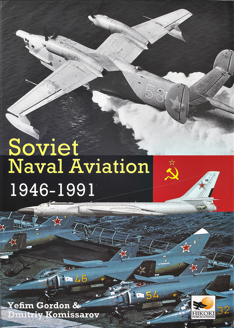 Soviet Naval Aviation 1946-1991