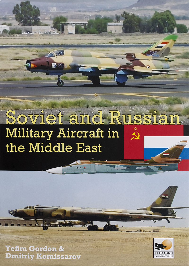 Soviet and Russian Military Aircraft in the Middle East