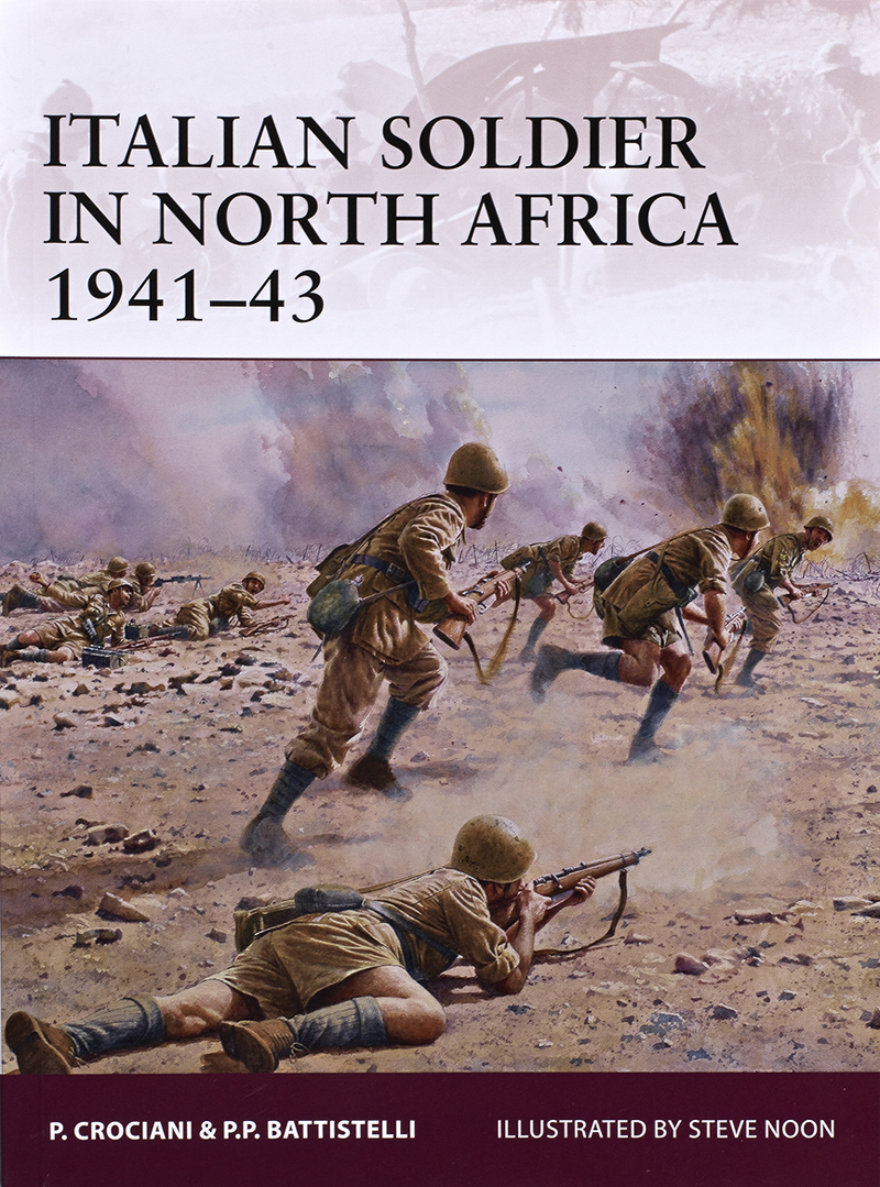 Italian Soldier in North Africa 1941-1943
