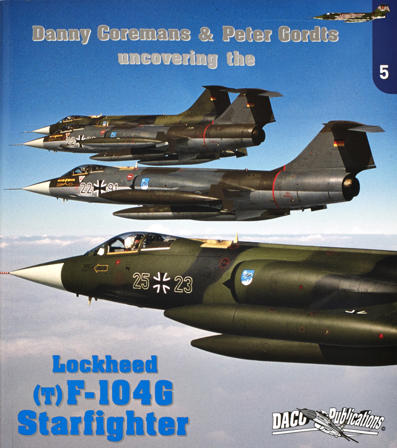 Uncovering the Lockheed (t) F-104G Starfighter