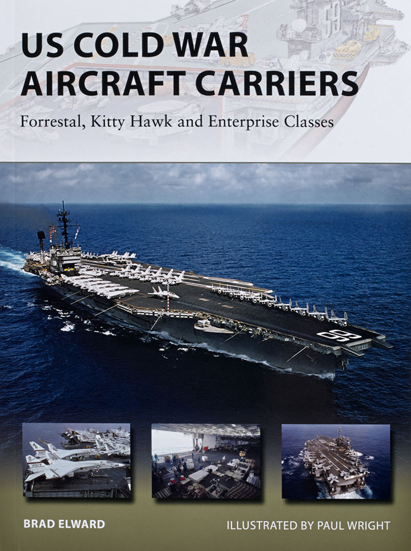 US Cold War Aircraft Carriers Forrestal, Kitty Hawk and Enterprise Classes