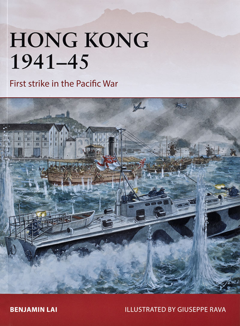 Hong Kong 1941-1945 (First Strike in the Pacific War)