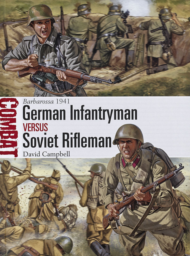 Barbarossa 1941 German Infantryman versus Soviet Rifleman