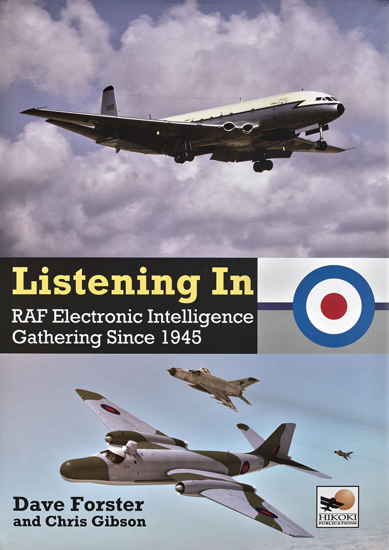 Listening In – Electronic Intelligence Gathering Since 1945