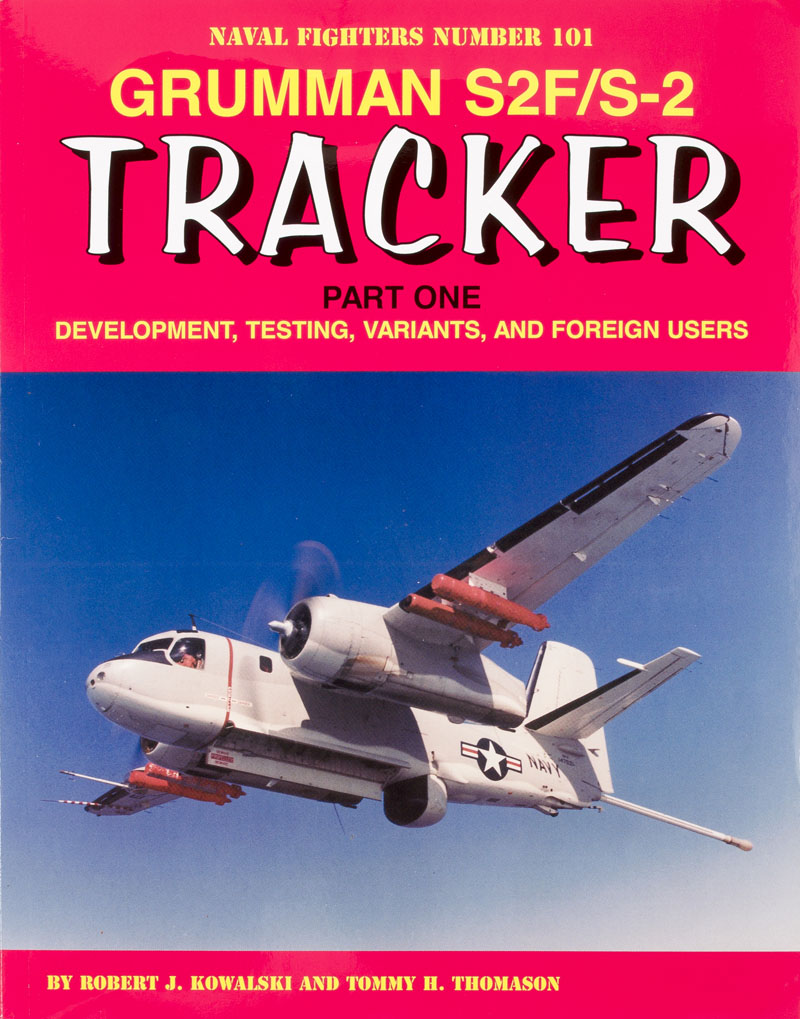 Grumman S2F/S-2 Tracker Part One (Development testing, variants, and foreign users)