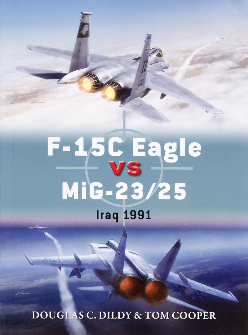 F-15C Eagle vs. MiG-23/25 Iraq 1991
