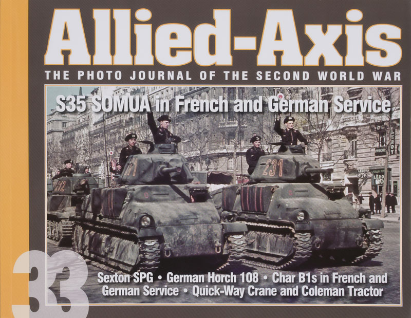 Allied-Axis – the photo journal of the Second World War – S35 Somua in French and German Service