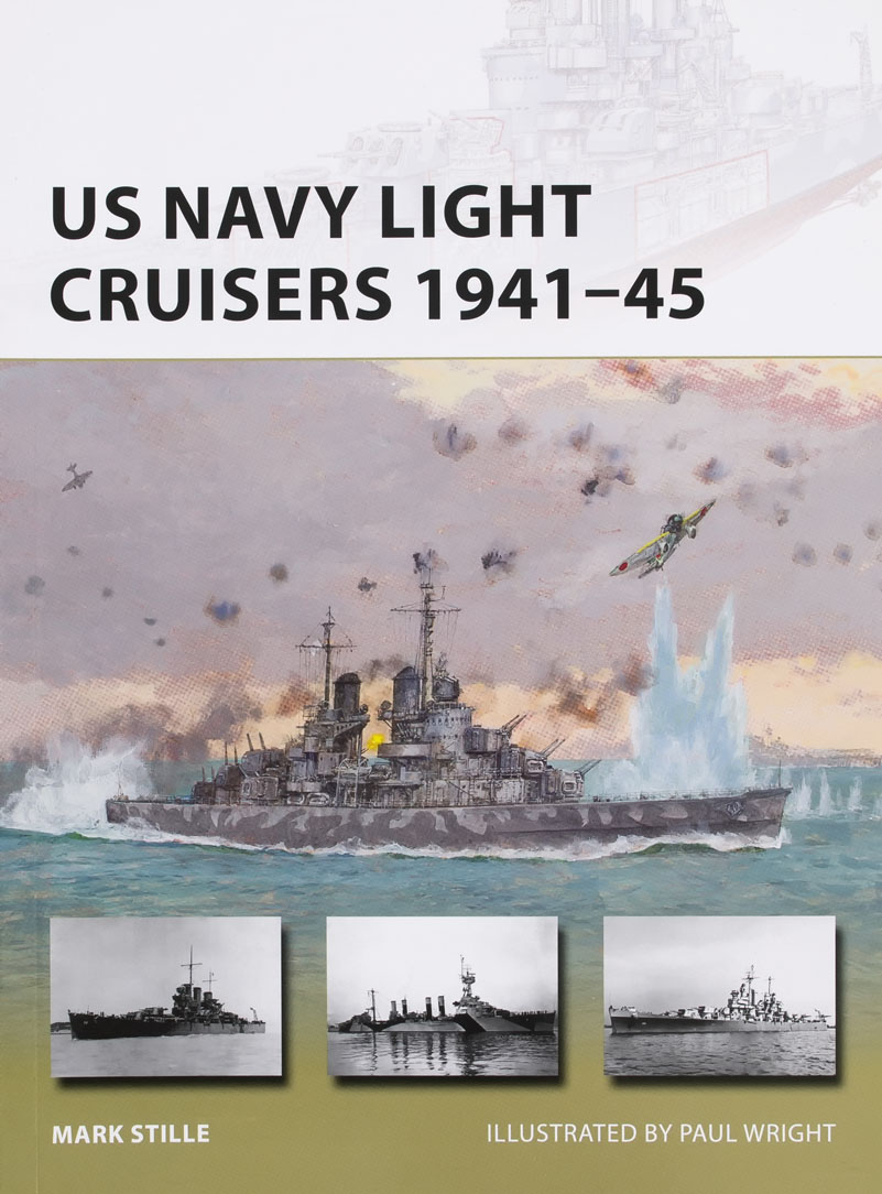 U.S. Navy Light Cruisers: 1941-45
